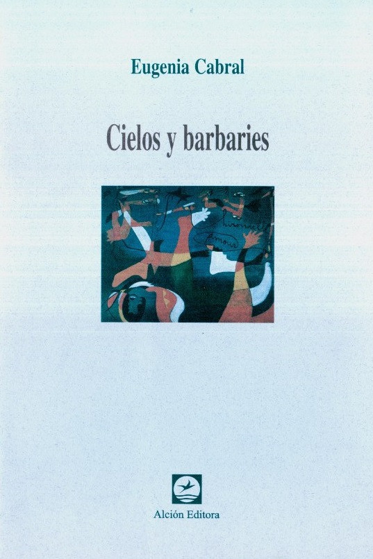 Libro Cabral 3   Cielos y barbaries