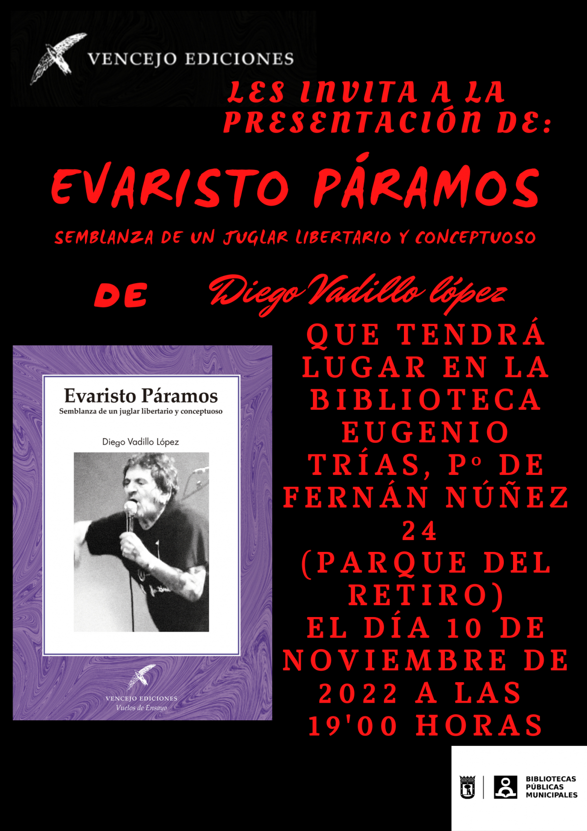 EVARISTO PÁRAMOS. SEMBLANZA DE UN JUGLAR LIBERTARIO Y CONCEPTUOSO