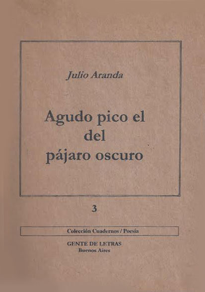 Libro Aranda 1   Agudo pico el del pájaro oscuro