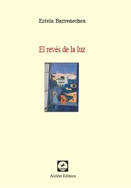 Libro Barrenechea 4   El revés de la luz