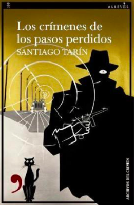 LOS CRIMENES DE LOS PASOS PERDIDOS PORTADA LIBRO